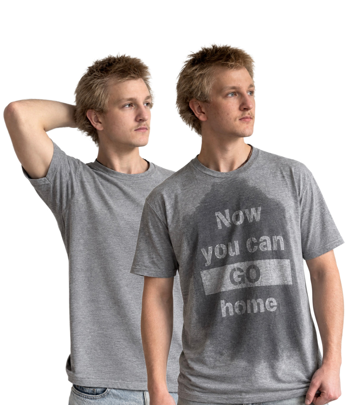 NOW YOU CAN GO HOME T-SHIRT